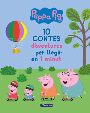 10 CONTES D'AVENTURES PER A LLEGIR EN 1 MINUT