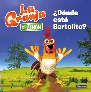 LA GRANJA DE ZENON.  DNDE EST BARTOLITO?