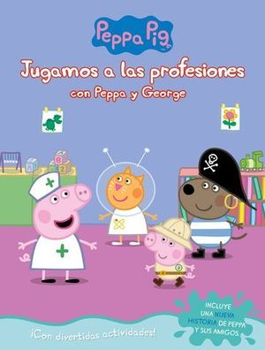 JUAGANDO A SER MAYOR CON PEPPA Y GEORGE