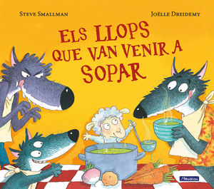 ELS LLOPS QUE VAN VENIR A SOPAR