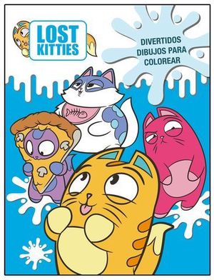 LOST KITTIES.  DIVERTIDOS DIBUJOS PARA COLOREAR