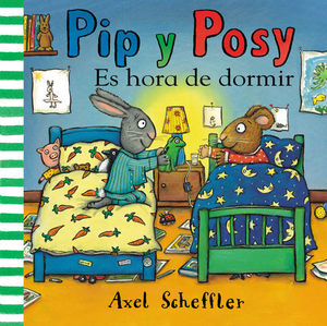 PIP Y POSY ES HORA DE DORMIR