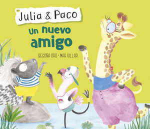 JULIA & PACO.  UN NUEVO AMIGO