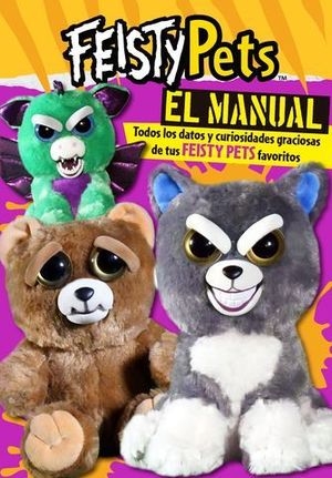 FEISTY PETS.  EL MANUAL