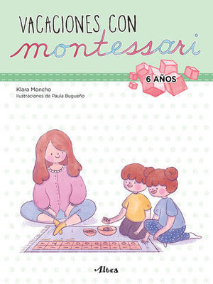 VACACIONES CON MONTESSORI - 6 AOS