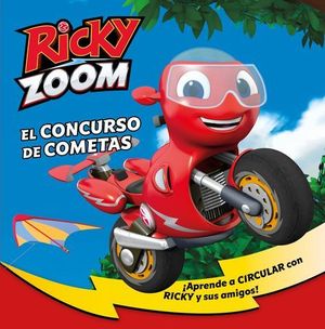 EL CONCURSO DE COMETAS RICKY ZOOM