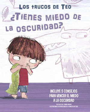 TIENES MIEDO A LA OSCURIDAD?  LOS TRUCOS DE TEO