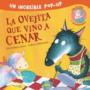 LA OVEJITA QUE VINO A CENAR  ( POP - UP )