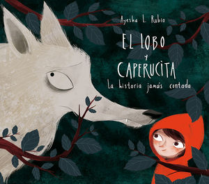 EL LOBO Y CAPERUCITA