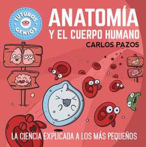 ANATOMIA Y EL CUERPO HUMANO