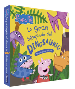 PEPPA PIG.  LA GRAN BSQUEDA DEL DINOSAURIO