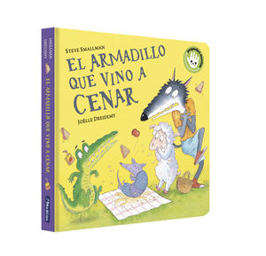 EL ARMADILLO QUE VINO A CENAR  (CARTON)