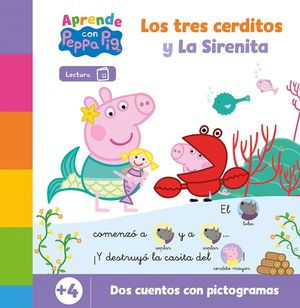 PEPPA PIG.  LOS TRES CERDITOS Y LA SIRENITA