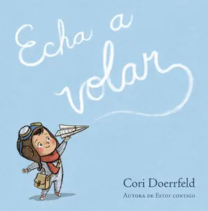 Echa a Volar