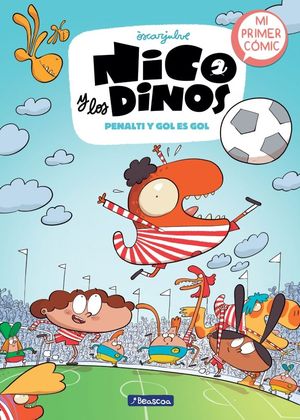 NICO Y LOS DINOS 3.  PENALTI Y GOL ES GOL