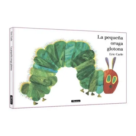 La Pequeña Oruga Glotona. Album Ilustrado