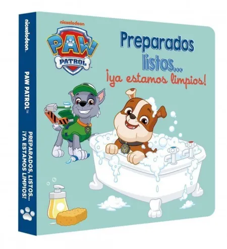 Paw Patrol. Libro de Carton - Preparados, Listos... ¡ Ya Estamos Limpios !