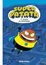 Superpatata 1. El Origen de Superpatata