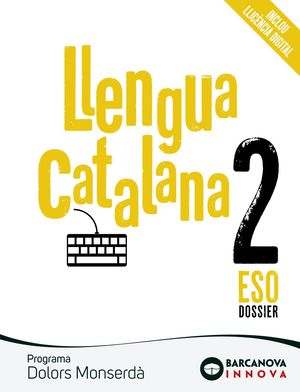 DOLORS MONSERD 2 ESO. LLENGUA CATALANA