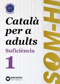 SOM-HI. SUFICINCIA 1. LLIBRE DE L'ALUMNE