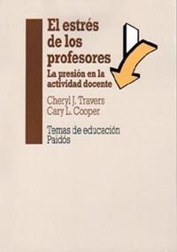 ESTRES DE LOS PROFESORES, EL PRESION EN ACTIVIDAD DOCENTE