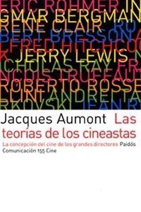 TEORIAS DE LOS CINEASTAS, LAS
