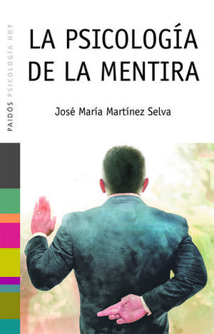 PSICOLOGIA DE LA MENTIRA, LA