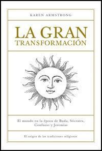 GRAN TRANSFORMACION, LA