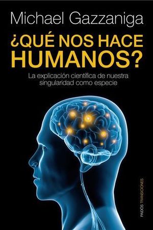 QUE NOS HACE HUMANOS ?