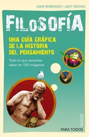 FILOSOFIA UNA GUIA GRAFICA DE LA HISTORIA DEL PENSAMIENTO