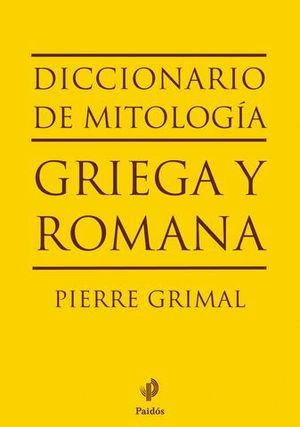 DICCIONARIO DE MITOLOGIA GRIEGA Y ROMANA