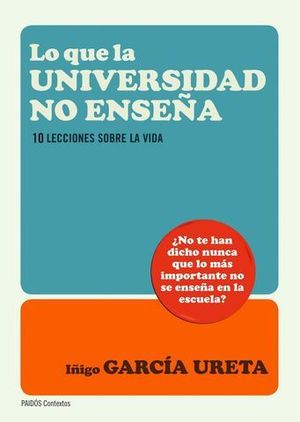 LO QUE LA UNIVERSIDAD NO ENSEA