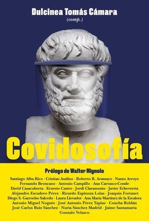 COVIDOSOFA. REFLEXIONES FILOSFICAS PARA EL MUNDO POSPANDEMIA