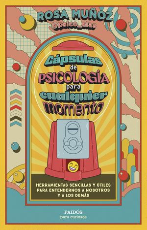 CPSULAS DE PSICOLOGA PARA CUALQUIER MOMENTO