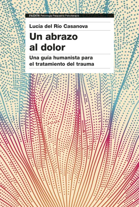 Un Abrazo Al Dolor