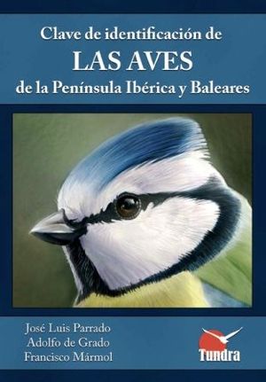 CLAVE DE IDENTIFICACION DE LAS AVES DE LA PENINSULA IBERICA Y BALEARES