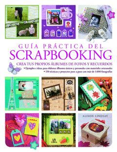 GUIA PRACTICA DEL SCRAPBOOKING