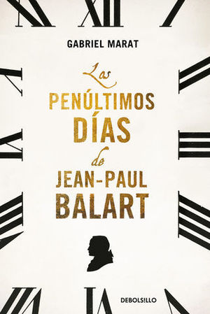 LOS PENULTIMOS DIAS DE JEAN-PAUL BALART