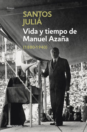 VIDA Y TIEMPO DE MANUEL AZA�A