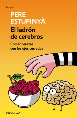 EL LADRON DE CEREBROS