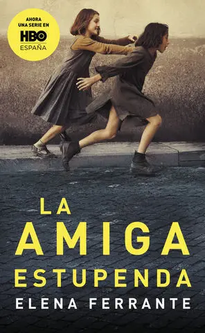 La Amiga Estupenda ( Saga Dos Amigas)