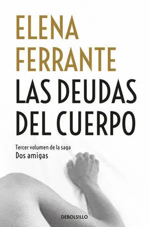 Las Deudas del Cuerpo (Dos Amigas) Vol. 3