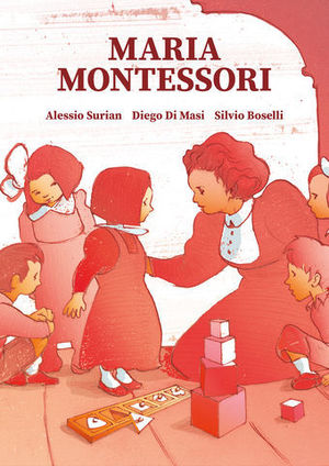 MARIA MONTESSORI