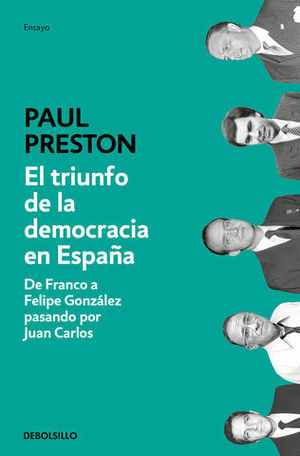 EL TRIUNFO DE LA DEMOCRACIA EN ESPAA DE FRANCO A FELIPE GONZLEZ