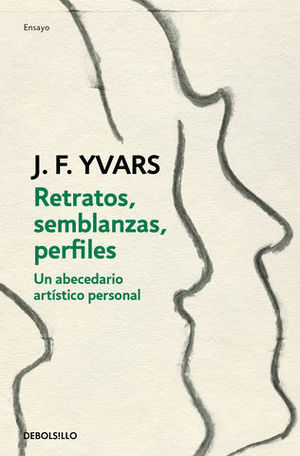 RETRATOS Y SEMBLANZAS ARTE Y ARTISTAS DEL SIGLO XX