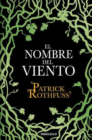 El Nombre del Viento (Crónica del Asesino de Reyes 1)