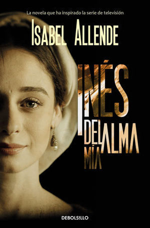 INES DEL ALMA MIA. DEBOLSILLO. PORTADA SERIE