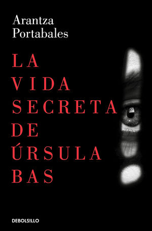 LA VIDA SECRETA DE RSULA BAS