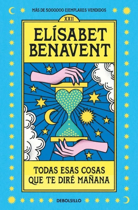 Todas esas Cosas que te Diré Mañana