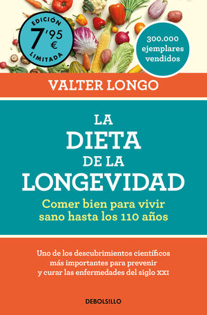 LA DIETA DE LA LONGEVIDAD (EDICI�N LIMITADA A PRECIO ESPECIAL)